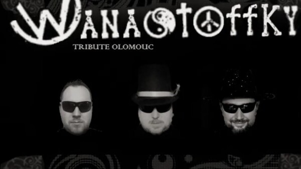 <strike>Wanastoffky (tribute Olomouc)</strike> - ZRUŠENO