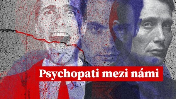 Psychopati mezi námi