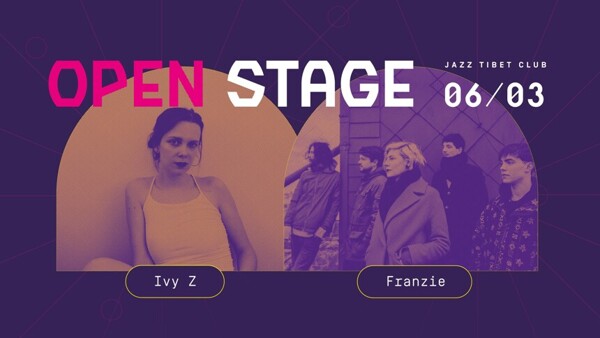 Open stage: Ivy Z + Franzie