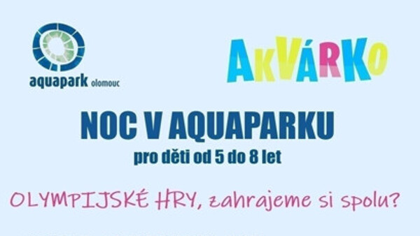 Noc v aquaparku OLYMPIJSKÉ HRY