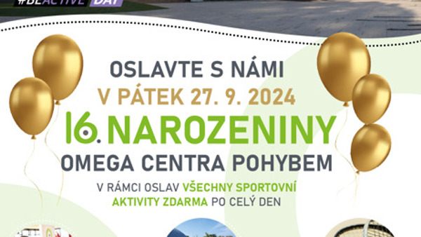 Oslavte 16. narozeniny OMEGA centra pohybem!